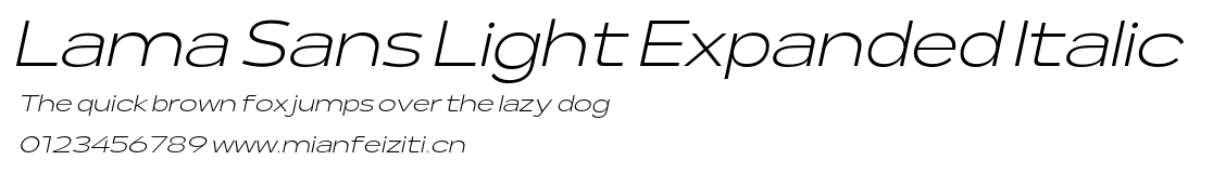 Lama Sans Light Expanded Italic